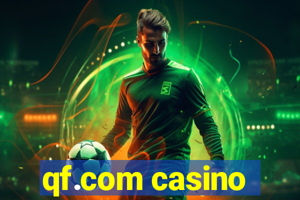 qf.com casino